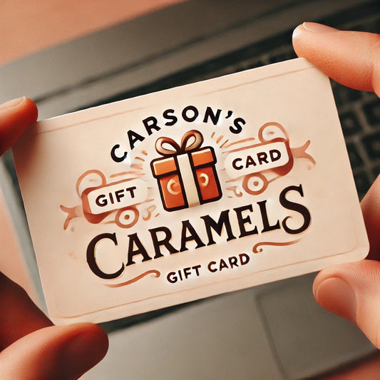 Carson's Caramels Gift Card